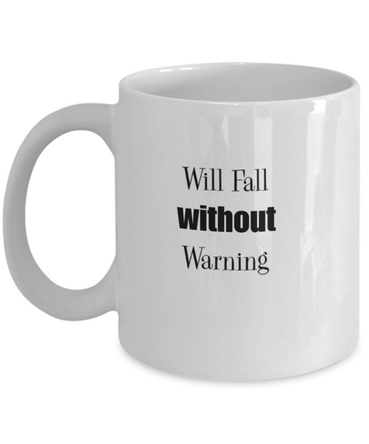 Fall without Warning